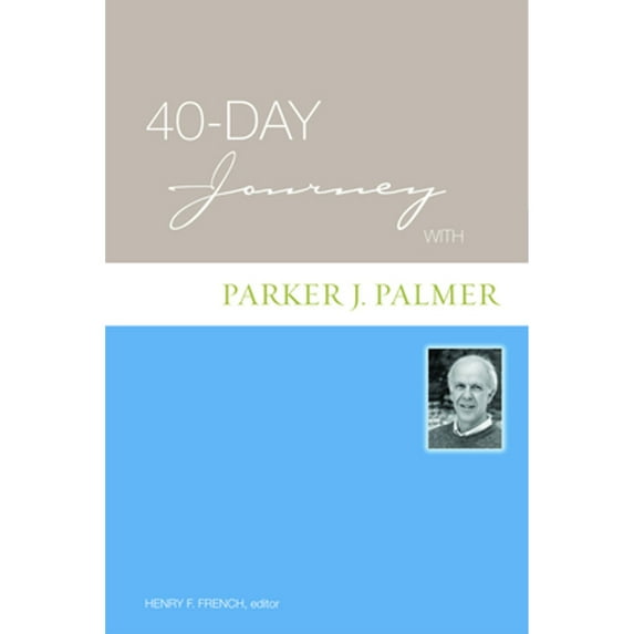 Pre-Owned 40-Day Journey with Parker J. Palmer