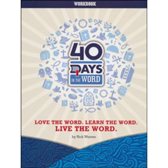 40 Days In The Word Participant Workbook