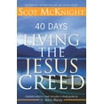 thumbnail image 1 of Pre-Owned 40 Days Living the Jesus Creed: Updated Edition, 9781612615240, 1612615244, Paperback, Updated edition, 1 of 1