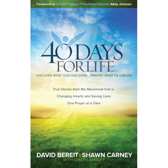 Pre-Owned 40 Days for Life: Discover What God Has Done... Imagine What He Can Do Paperback