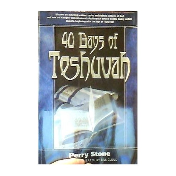 Pre-Owned 40 Days of Teshuvah by Perry Stone & Bill Cloud (2006-05-03) (Paperback) 097859200X 9780978592004
