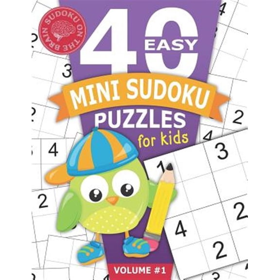 Pre-Owned 40 Easy Mini Sudoku Puzzles for Kids: Educational Brain Games for Children Helps Build Logic, Deductive Thinking, and Reasoning Skills Beginner 4x4 Pu