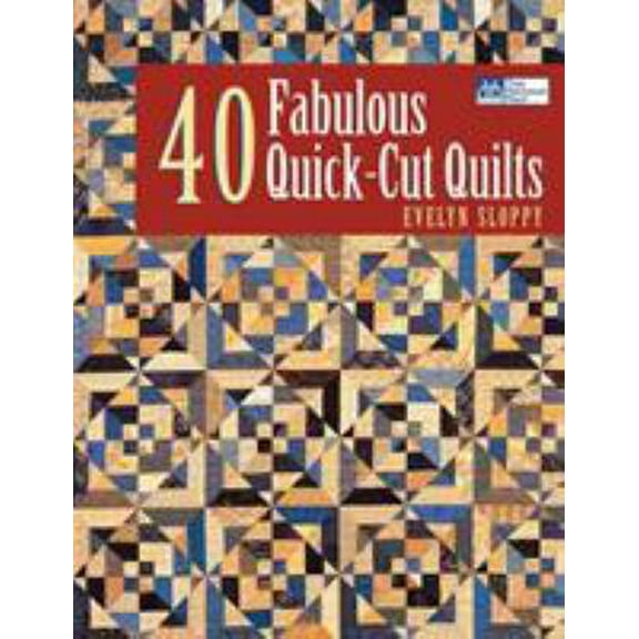 Pre-Owned 40 Fabulous Quick-Cut Quilts Print on Demand Edition (Paperback) 156477547X 9781564775474