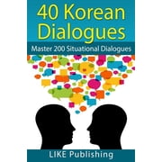 200 Korean Dialogues 40 Korean Dialogues Paperback