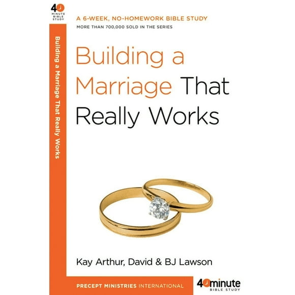 40-Minute Bible Studies: Building a Marriage That Really Works (Paperback)