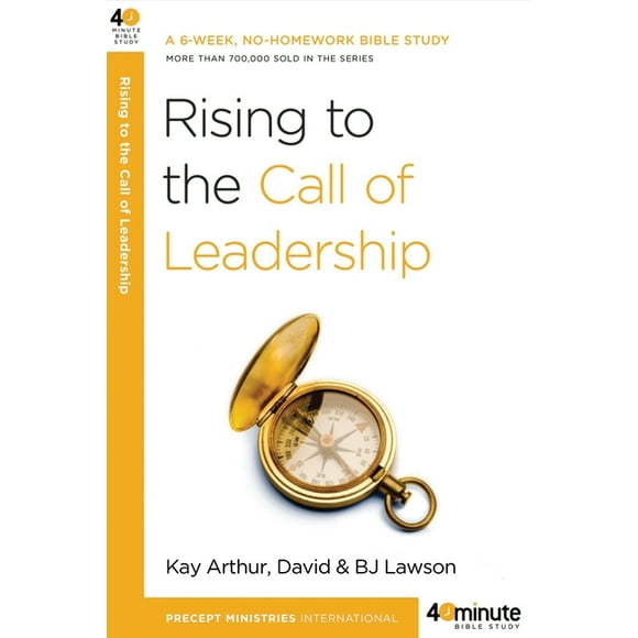 40-Minute Bible Studies: Rising to the Call of Leadership (Paperback)
