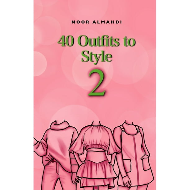 【WEB限定】 40 Outfits to Style (2): Design Your Style Workbook Second アート・デザイン・音楽