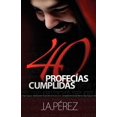 thumbnail image 1 of 40 Profecias Cumplidas (Paperback), 1 of 1