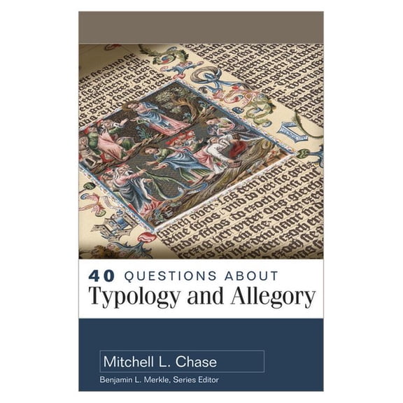 40 Questions 40 Questions about Typology and Allegory, (Paperback)