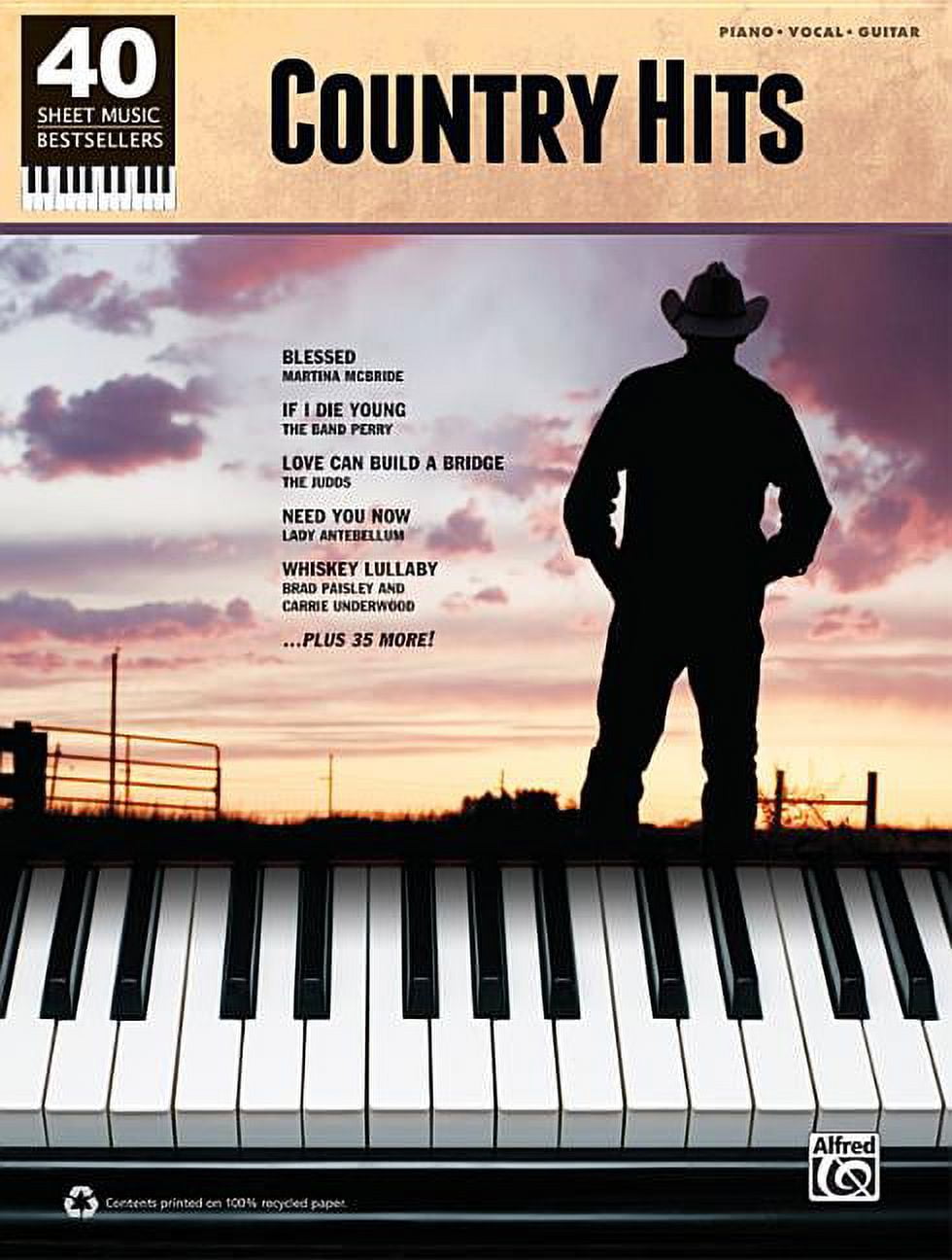 40 Sheet Music Bestsellers -- Country Hits: Piano/Vocal/Guitar (Paperback) by Alfred Music