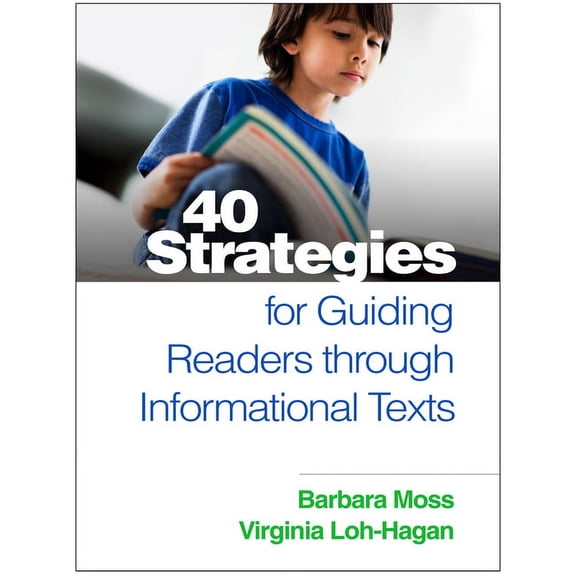40 Strategies for Guiding Readers through Informational Texts (Paperback)