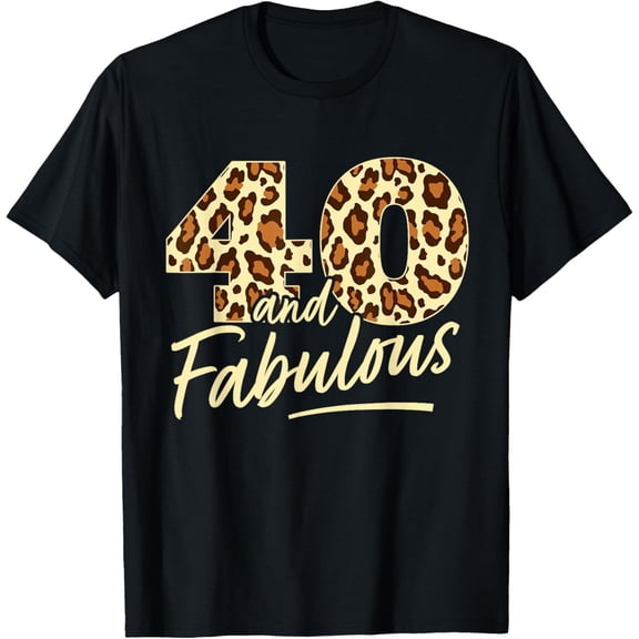 40 Year Woman Leopard Fabulous 40th Birthday T-Shirt100% cotton