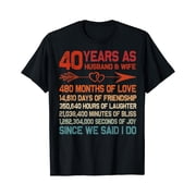 40 Years As Husband & Wife 40Th Anniversary Gift Couple T-Shirt