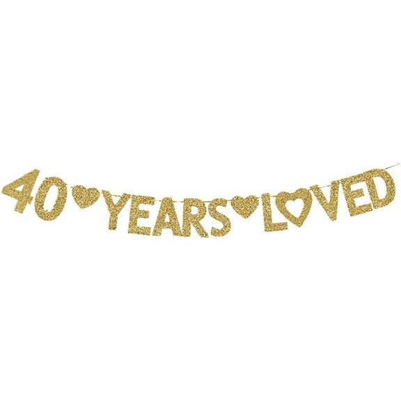 40 Years Loved Banner, Happy 40th Birthday Party Decorations Wedding Anniversary Gold Gliter Paper Signs