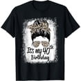thumbnail image 1 of 40 Years Old Messy Bun Leopard It's My 40th Birthday T-Shirt, 1 of 3