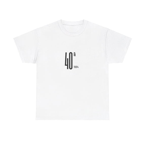 40 and Fine Unisex Heavy Cotton Tee (Customize and make it your own!)
