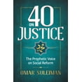 thumbnail image 1 of 40 on Justice: The Prophetic Voice on Social Reform, (Hardcover), 1 of 1