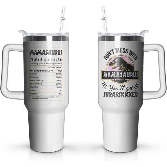 40 oz Mamasaurus Tumbler Don''t Mess with Mamasaurus You''ll Get Jurasskicked Travel Cup - Birthday Gifts for Mom from Daughter Son, Mother Gifts for Christmas, New Mom Gifts, Mama Gifts for Women
