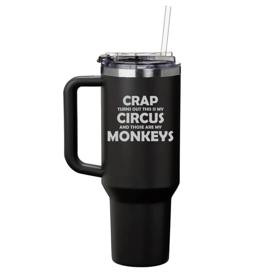 40 oz Tumbler with Handle and Straw Lid Stainless Steel Insulated Travel Mug Cup My Circus Monkeys Funny Gift For Mom Dad Mother Father New Parent (Black)