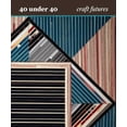 thumbnail image 1 of 40 under 40 : Craft Futures (Hardcover), 1 of 1