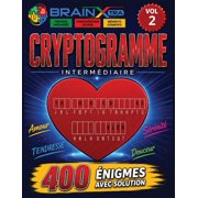 400 Cryptogrammes Amour, romantique tendre &  motionnel VOL. 2 Stimulez lesprit tout en cultivant la s r nit  avec des, Paperback