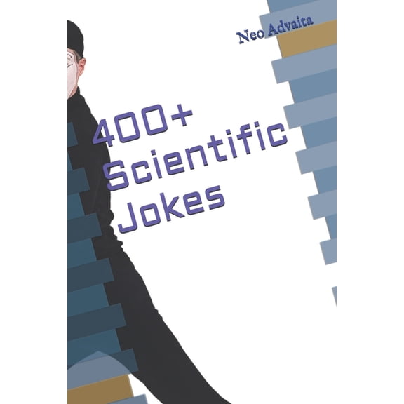 400+ Scientific Jokes, (Paperback)