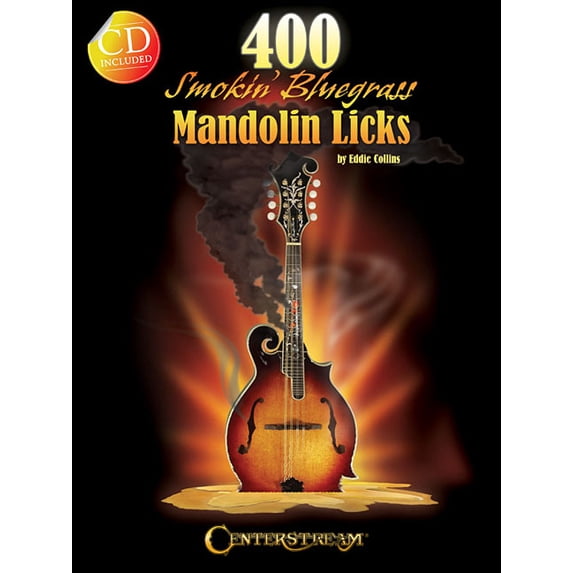 400 Smokin Bluegrass Mandolin Licks by Eddie Collins Bluegrass Mandolin ...