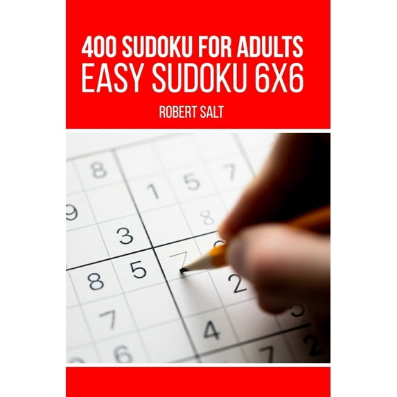 400 Sudoku: 400 Sudoku for adults: Easy Sudoku 6x6 (Paperback)