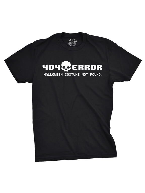 404 Error Costume Not Found T Shirt Funny Halloween Nerdy Internet Tee Graphic Tees