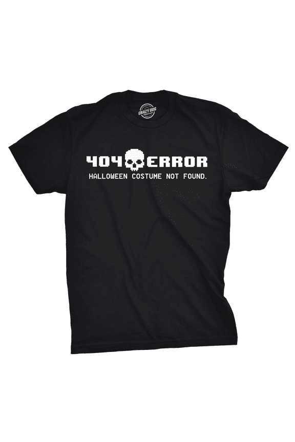 404 Error Costume Not Found T Shirt Funny Halloween Nerdy Internet Tee Graphic Tees