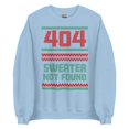 thumbnail image 1 of 404, Sweater Not Found - Ugly Holiday Sweater - Unisex Sweatshirt, 1 of 10