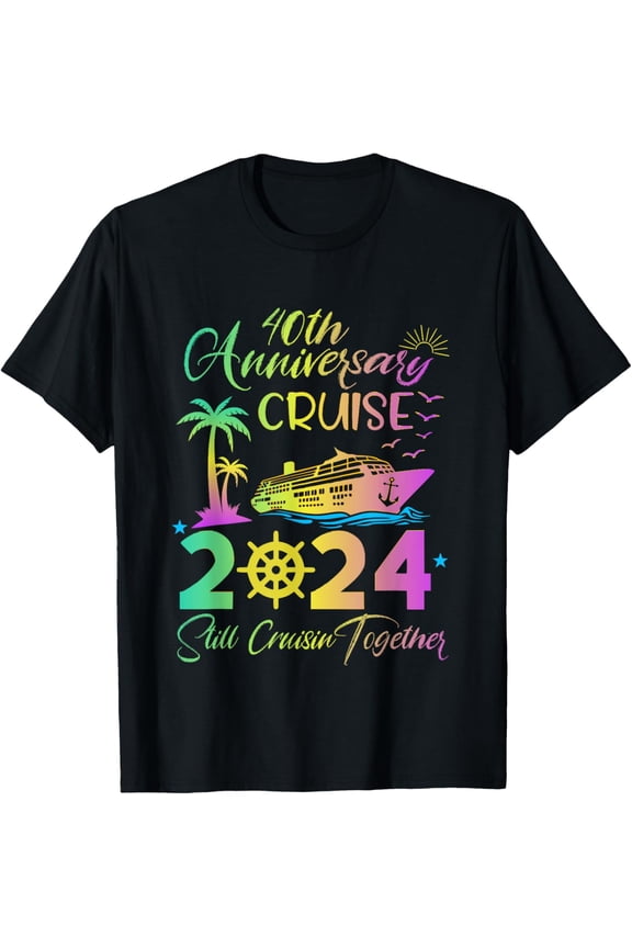 40th Anniversary Cruise 2024 Still Cruisin Together T-ShirtMen and women, White Black T-shirt, size: Extra large S-4XL