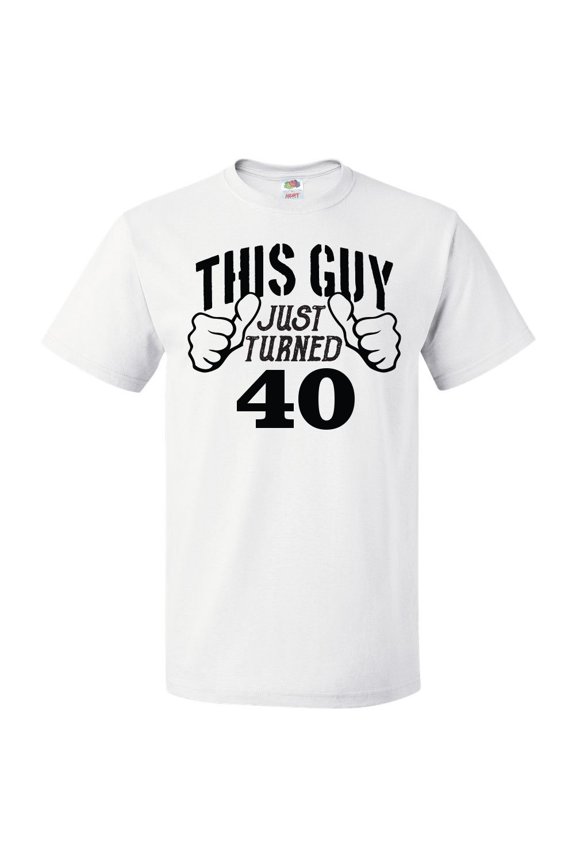 40th Birthday Gift For 40 Year Old This Guy Turned 40 T Shirt Gift