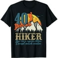 thumbnail image 1 of 40th Birthday Hiking Mountains 40 Year Old Hiker T-Shirt, 1 of 3