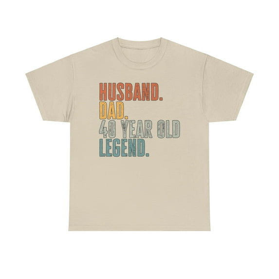 40th Birthday Husband Dad Shirt Gifts Tshirt Tee Crew Neck