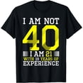 thumbnail image 1 of 40th Birthday Man Woman 40 Year Old Gift T-Shirt, 1 of 3