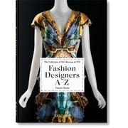 45th Edition Fashion Designers A-Z. 45th Ed., Hardcover
