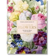 40th Edition Redout . the Book of Flowers. 40th Ed., Hardcover