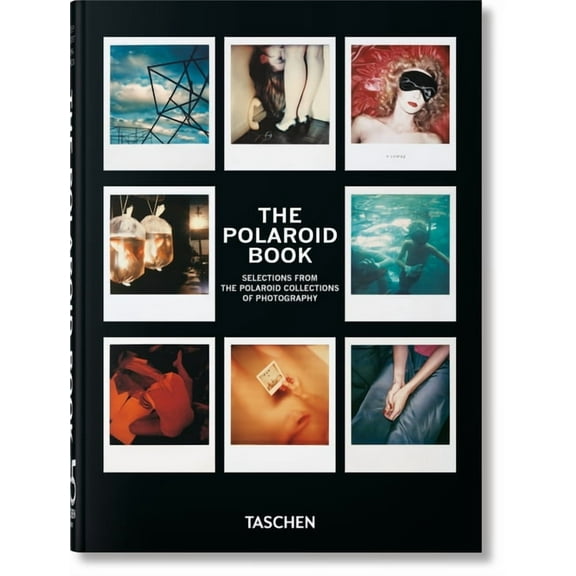 40th Edition The Polaroid Book. 45th Ed., (Hardcover)