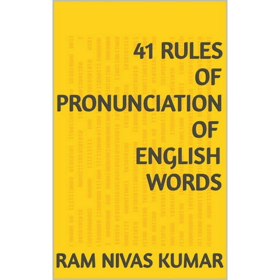 41 Rules of Pronunciation of English Words, (Paperback)