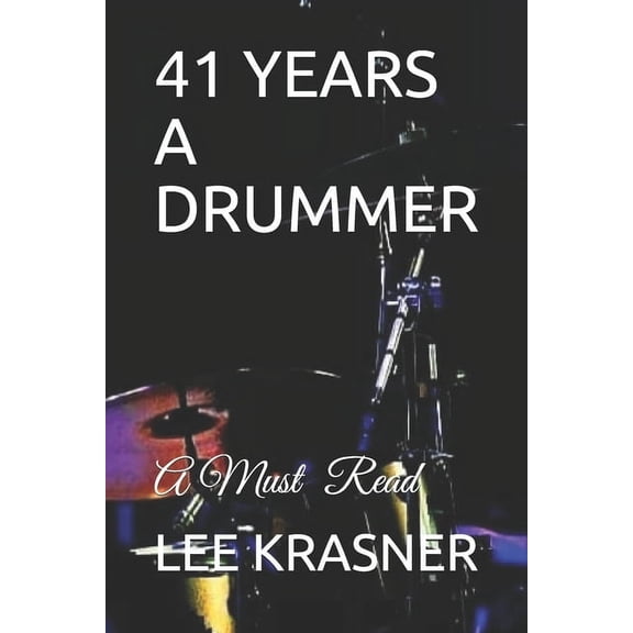 41 Years a Drummer (Paperback)