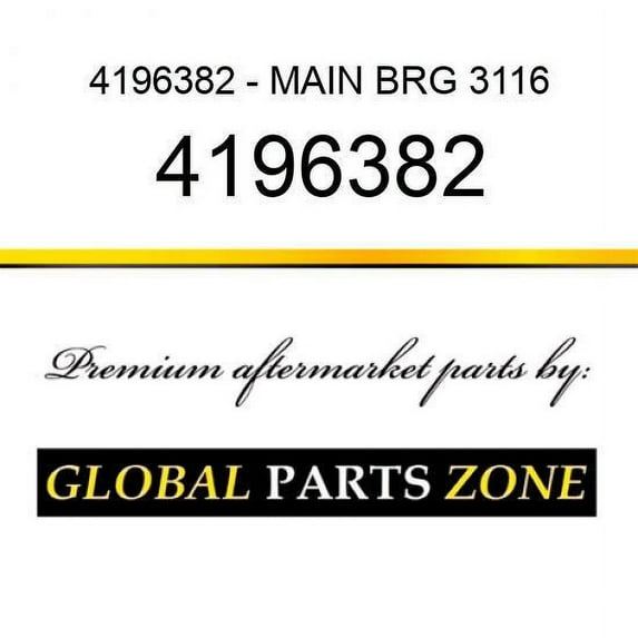 4196382 - MAIN BRG 3116/26 fits Caterpillar (CAT)