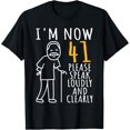 thumbnail image 1 of 41st Birthday For Him | I'm Now 41 Years Old | Cool BDay T-Shirt100% cotton, 1 of 5