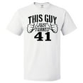 thumbnail image 1 of 41st Birthday Gift For 41 Year Old This Guy Turned 41 T Shirt Gift, 1 of 2