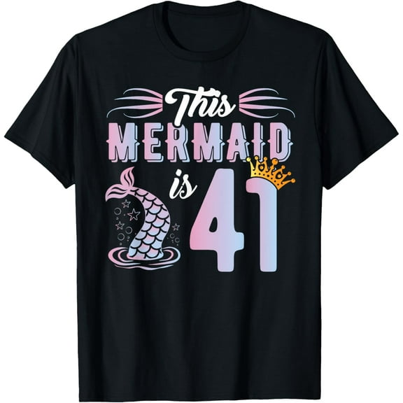 41st Birthday Mermaid Girl 41yr 41 Year Old Birthday T-Shirt