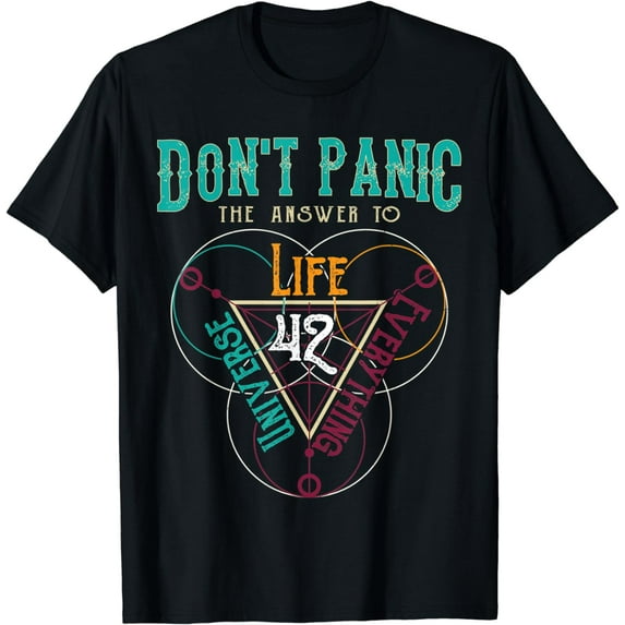 42 Answer to Life The Universe And Everything Don't Panic T-Shirt