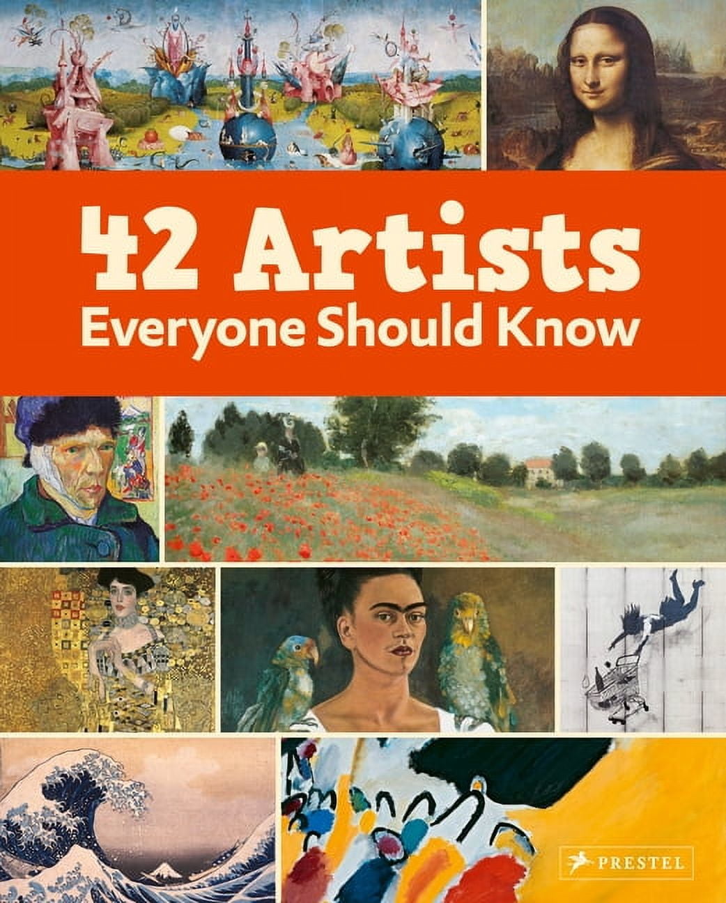 42 Artists Everyone Should Know, (Hardcover) - Walmart.com