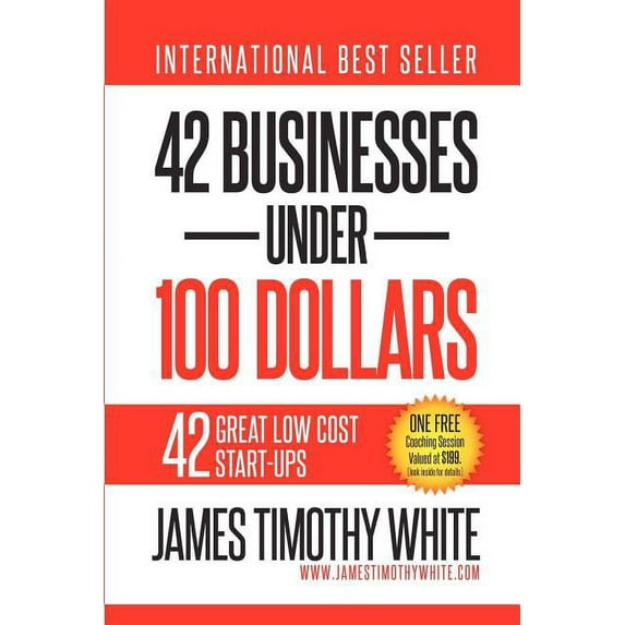 42 Businesses Under 100 Dollars (Paperback)