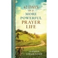 thumbnail image 1 of Pre-Owned 42 Days to a More Powerful Prayer Life: A Simple 6-Week Guide (Paperback) 1683223128 9781683223122, 1 of 1