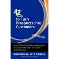 thumbnail image 1 of 42 Rules to Turn Prospects into Customers (2nd Edition): How to Build Profitable Relationships to Close More Sales and Drive More Business, 1 of 1